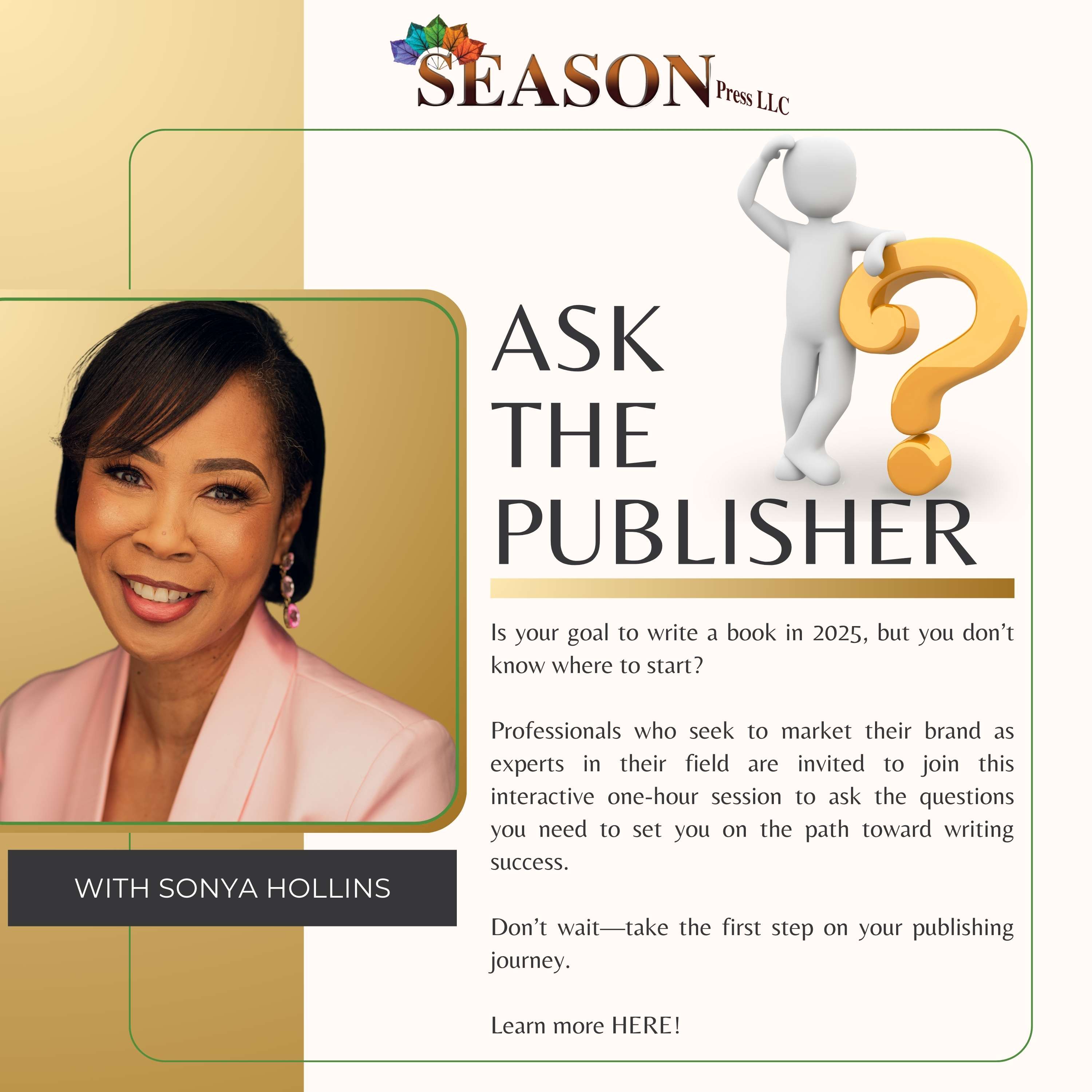 Sonya Hollins image with words about Ask the Publisher